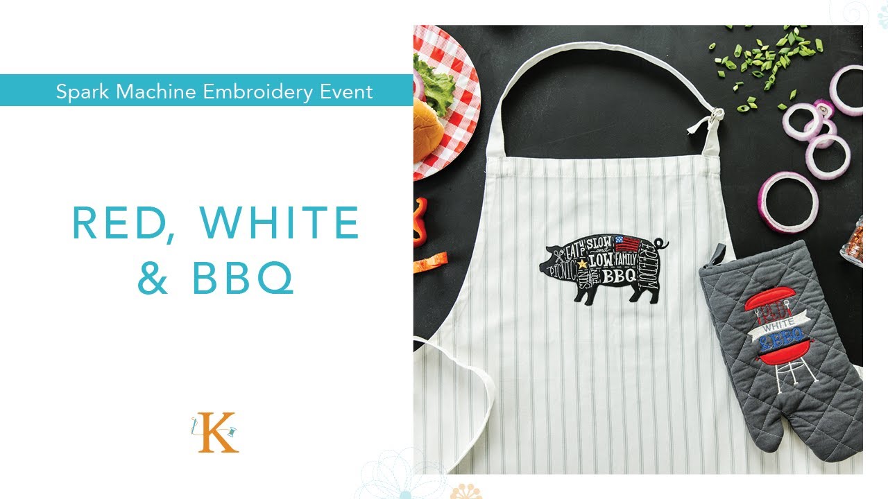 Red, White and BBQ! Kimberbell's Amazing Spark machine embroidery event