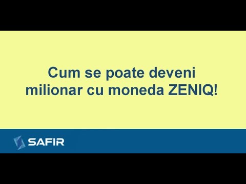 Cum sa poate deveni milionar cu moneda ZENIQ