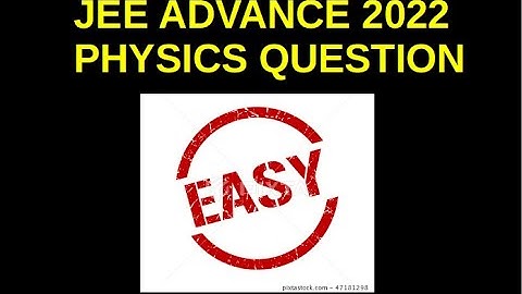 JEE ADVANCE 2022 QUESTION