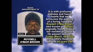 Roydell O'Mar Brown ~ Short Obituary