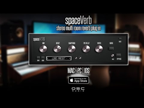 spaceVerb - Mac/PC & iOS Multi mode stereo reverb plug-in (AUv3, VST3, AU)