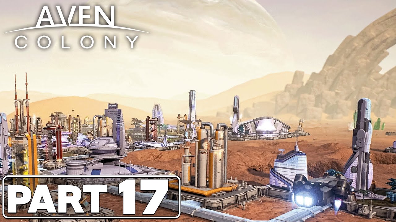 Aven Colony | Part 17 - Unbelievers (Valley of Death) | No Commentary