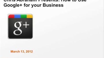 How to Use Google+ for Business