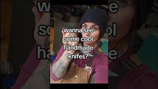 handmade knives! @kailacumings