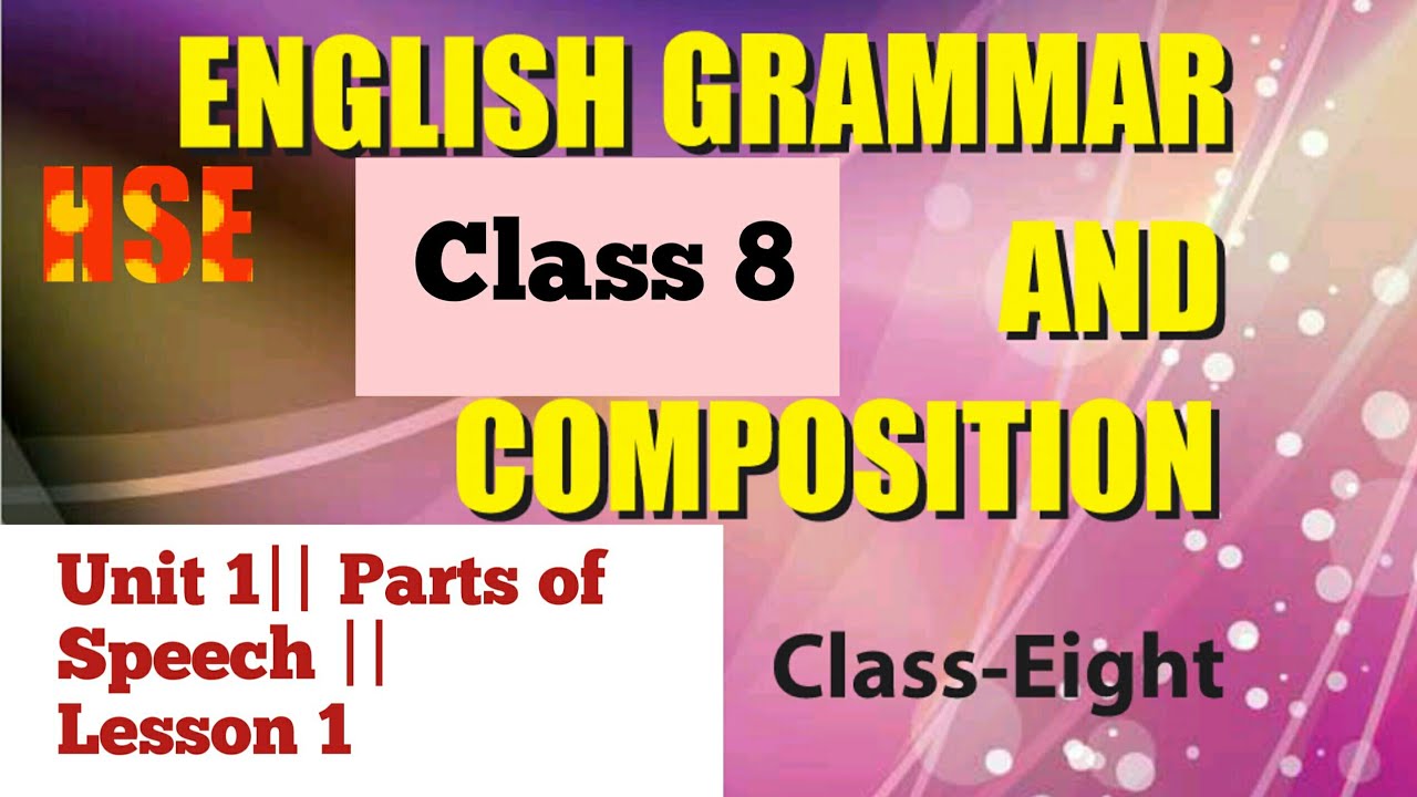 class 8 english grammar chapter 1 parts of speech