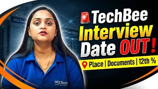HCL TechBee Interview Date 2026 | Registration Process, Interview Locations, Documents & 12th % Net Worth