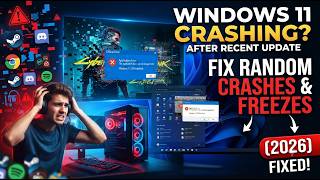 Windows 11 Games & Apps Crashing After Recent Update | Fix Random Crashes on PC (2026)