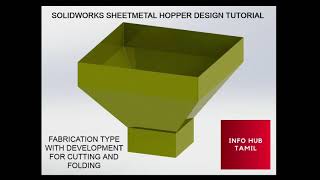 Solidworks Tutorial | Sheet metal Hopper Design | Fabrication type with Development