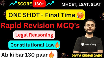 🔴Final Time - Complete Constitutional Law in One Shot 🔥😨 | Divya Kumar Garg | Unacademy CLAT