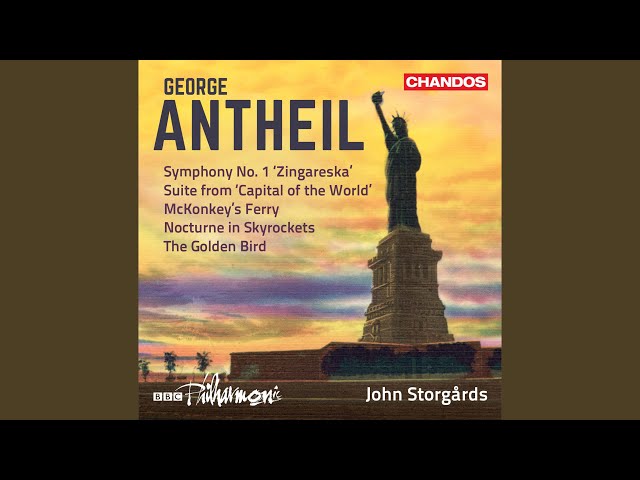 Antheil - Symphonie n°1: Finale : Philh BBC / J.Storgards