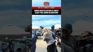 Woman Arrested for Allegedly Photographing Jurors in Lindsay Clancy Trial