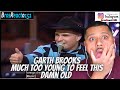 FIRST TIME HEARING Garth Brooks Much Too Young To Feel This Damn Old REACTION