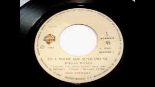 Rod Stewart - Tonight I'm Yours, Tora Tora Tora (1981)