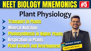 Mnemonics NEET Biology: Plant Physiology | Transport, Respiration & Photosynthesis in Plants