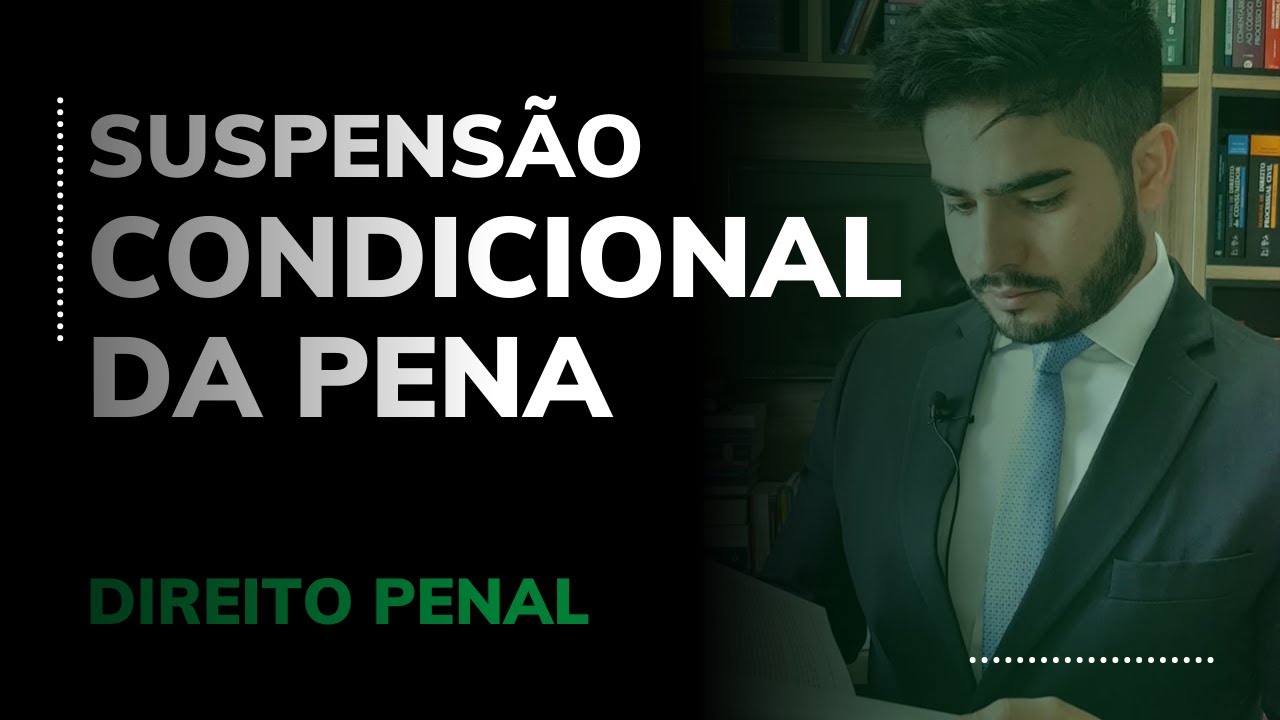 DIREITO PENAL SURSIS / SUSPENSÃO CONDICIONAL DA PENA YouTube DIREITO PENAL SURSIS / SUSPENSÃO CONDICIONAL DA PENA YouTube