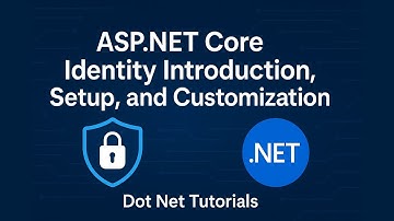 ASP.NET Core Identity Introduction, Setup, and Customization | Dot Net Tutorials