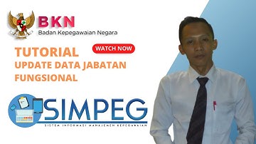 TUTORIAL UPDATE DATA JABATAN FUNGSIONAL SIMPEG
