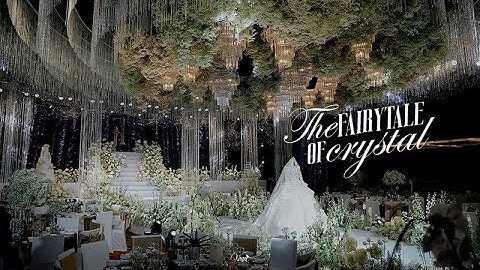 𝑇ℎ𝑒 𝐹𝑎𝑖𝑟𝑦𝑡𝑎𝑙𝑒 𝑜𝑓 𝐶𝑟𝑦𝑠𝑡𝑎𝑙 - Siêu đám cưới tại Trung Tâm Hội Nghị Quốc Gia by Voan Wedding