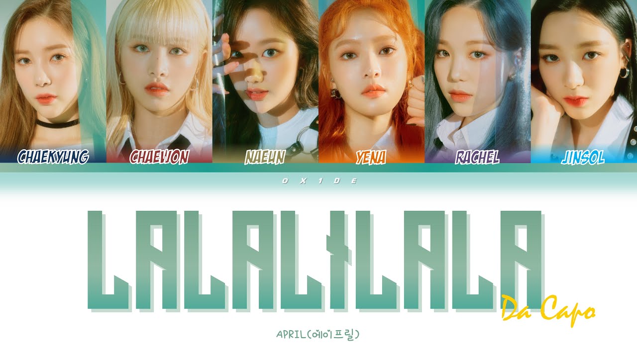 APRIL (에이프릴) - LALALILALA || Color Coded Lyrics (Han.Rom.Eng) - YouTube