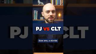 🤔 PJ ou CLT?