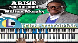 🎵 ARISE William Murphy Tutorial - "Arise William Murphy PIANO TUTORIAL" (gospel piano tutorials) chords