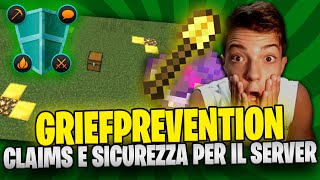 GRIEFPREVENTION ADMIN TUTORIAL. COME USARE I CLAIMS DI GRIEFPREVENTION PLUGIN NUOVO VIDEO YT 2021