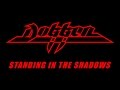 Dokken - Standing In The Shadows (Lyrics) Official Remaster