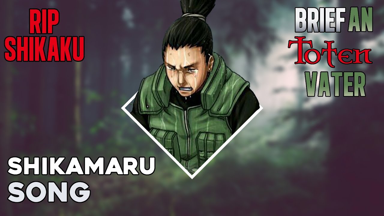 SHIKAMARU RAP  Shikamarus Abschiedsbrief  by GARP