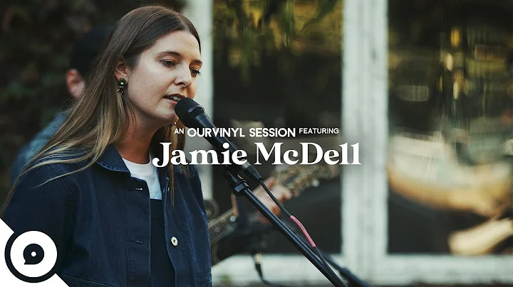 Jamie McDell - Sailor | OurVinyl Sessions