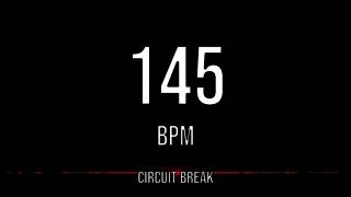 145 BPM Workout Music ⚡ No Lyrics — Circuit Break