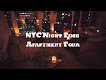 NYC Night Time Apartment Tour || Manhattan High Rise || 2 BDR/2BA || NEXT WITH NITA