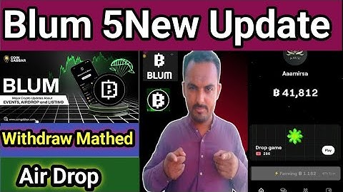 5 New Update | Blum Air Drop | Coin Price | Blum | Withdraw Mathed | Blum Conform Update