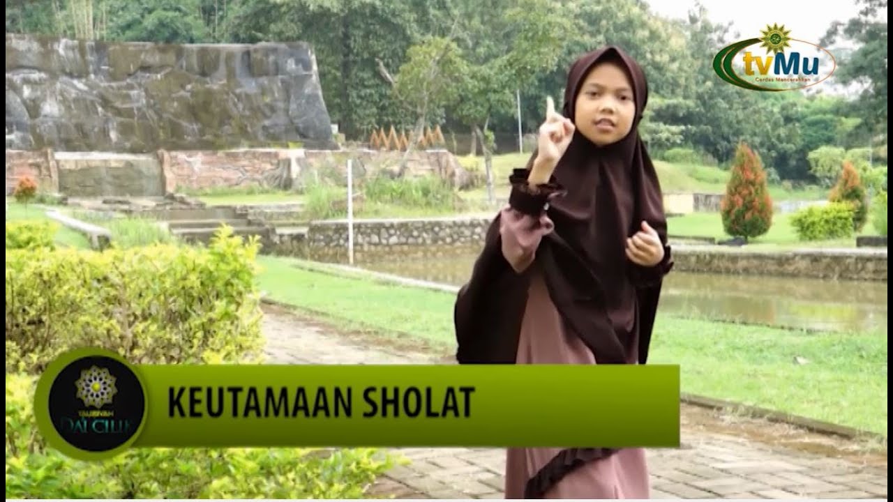 DAI CILIK | Ardelia Putri Ramadhani | Keutamaan Sholat