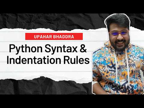 Python Syntax & Indentation Rules Explained for Beginners