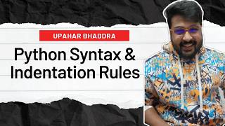Python Syntax & Indentation Rules Explained for Beginners