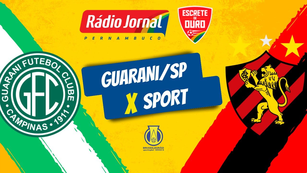 Sport x Guarani: saiba onde assistir jogo do Brasileirão Série B