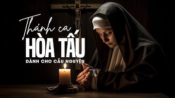 Nhạc Thánh Ca Hòa Tấu Dành Cho Cầu Nguyện - Bao La Tình Chúa -Thánh Ca Không Lời Nhẹ Nhàng
