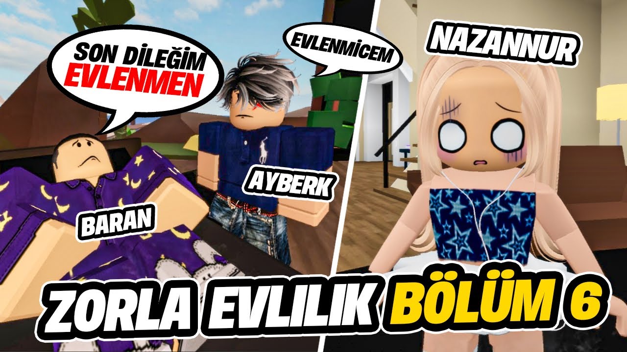 ZORLA EVLİLİK: Ayberkin babasının yalanı | BÖLÜM 6 roblox brookhaven 🏡rp / Roblox dizisi