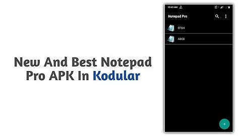 new and best notepad aia and apk for kodular.