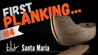 # 4. First Layer Planking - the upper part. Columbus Santa Maria. Scale 1/65