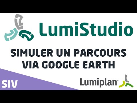 Lumiplan | Transport | [SIV] Simuler un parcours via Google Earth