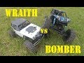Axial Wraith VS. Bomber