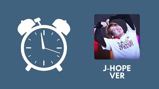 [Alarm Sound] Bts J-Hope Ver