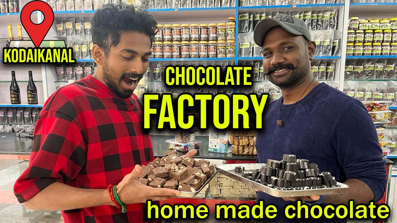 கொடைக்கானல் வீட்டில் தயாராகும் சாக்லேட்👌 Kodaikanal Chocolate Factory
