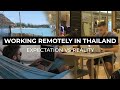 Working Remotely in Thailand (Chiang Mai)