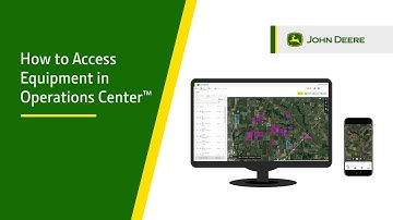 How To Access Equipment | John Deere Operations Center™