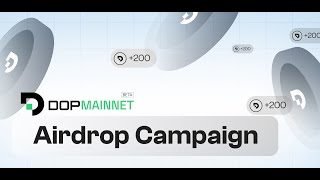 Celebrity DOP Mainnet reward campaign - Use DOP = get $DOP Wealth
