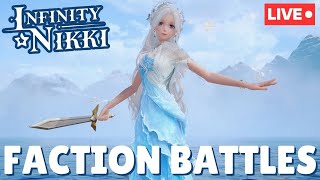 🔴 FACTION BATTLES / COZY STREAM / EXPLORING / INFINITY NIKKI