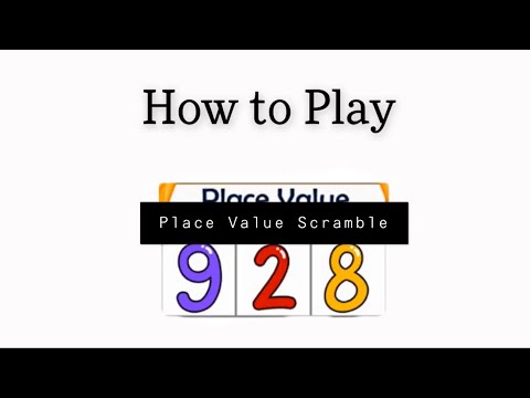 Place Value Scramble Explanation