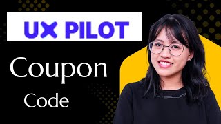 UXPilot Coupon Code – Best Discount Offer / Smarter UX Design with AI, done in seconds /